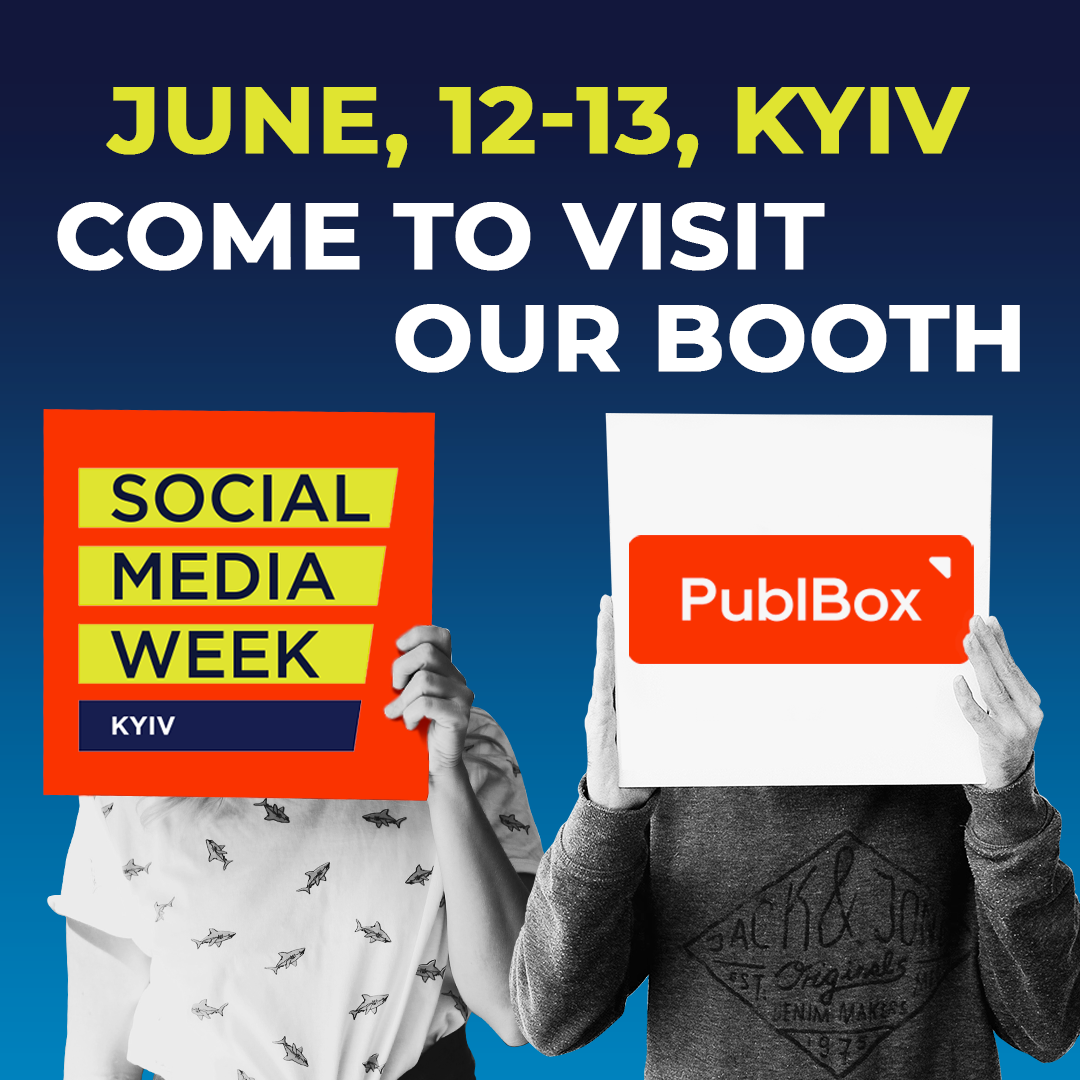 PublBox — генеральный партнер <b>Social</b> Media Week Kyiv 2019
