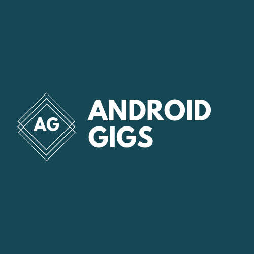 Android Gigs