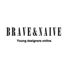 Brave&Naive