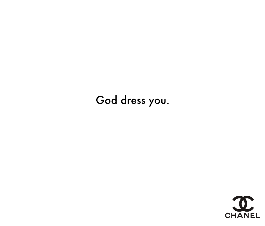 God dress you